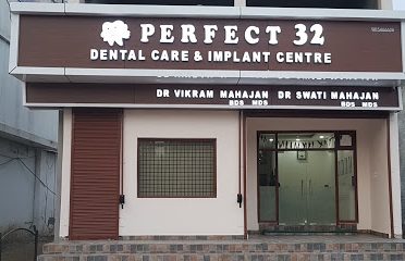 Perfect 32 Dental Care and Implant Centre