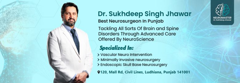 Dr. Sukhdeep Singh Jhawar Brain & Spine Surgeon | Neurosurgeon In Ludhiana