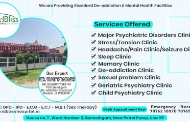 Mindbliss Clinic – Mental Health, Sexologist, Rehabilitation center, Neuropsychiatry and De-addiction Clinic Bilaspur H.P.