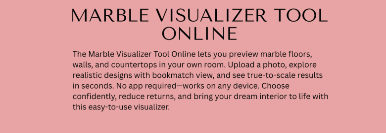 Nirwana Marble Visualizer – See Designs in Your Space