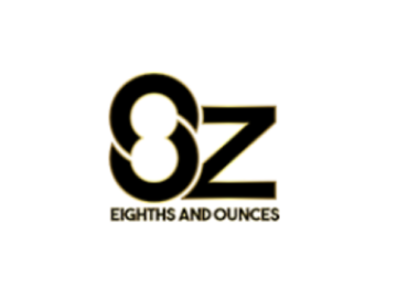 Eighths and Ounces